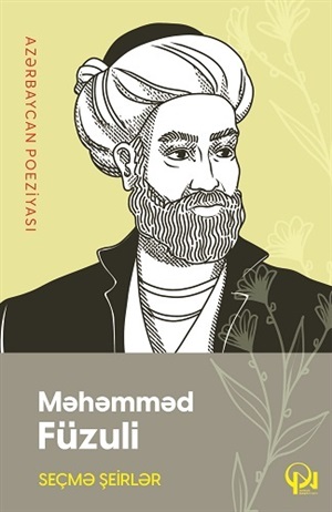 Seçmə şeirlər Məhəmməd Fizuli