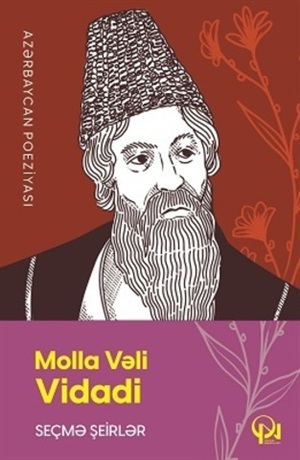 Seçmə şeirlər Molla Vıli Vidadi