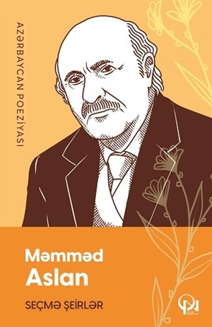 Seçmə şeirlər Məmməd Aslan