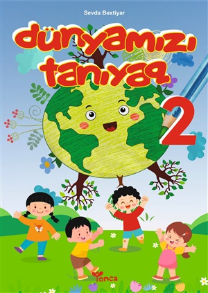 Dünyamızı tanıyaq 2