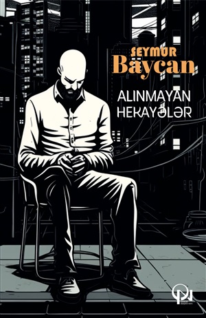 Alınmayan hekayələr