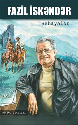 Hekayələr. Fazil İskəndər