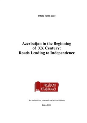 Azerbaijan in the Beginning of XX Century