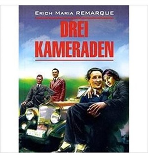 Drei Kameraden