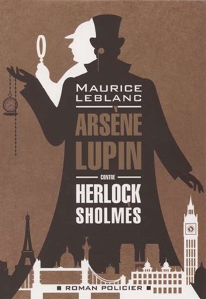 Arsene Lupin contre Herlock Sholmes