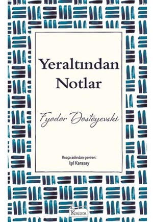 Yeraltından Notlar (Ciltli)