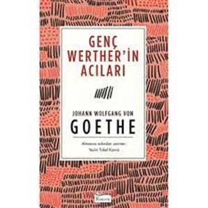 Genç Werther’İn Acıları (Bez Ciltli)