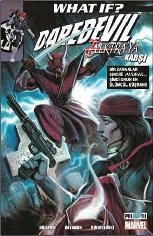 What If? Daredevil Elektra'ya Karşı