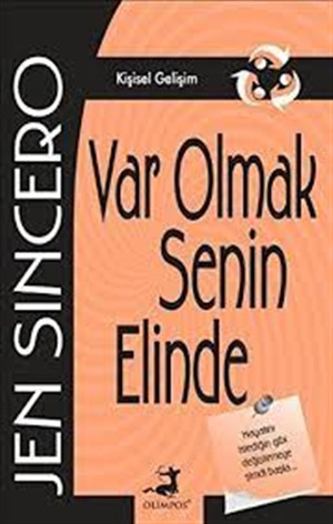 Var Olmak Senin Elinde