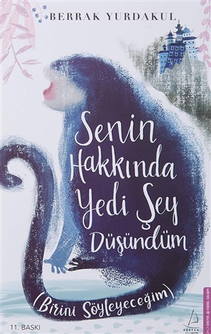 Senin Hakkında Yedi Şey Düşündüm