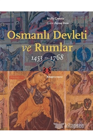 Osmanlı Devleti ve Rumlar 1453-1768