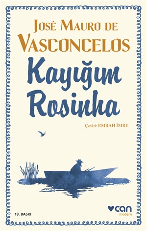 KAYIĞIM ROSINHA (YENİ ÇEVİRİ)