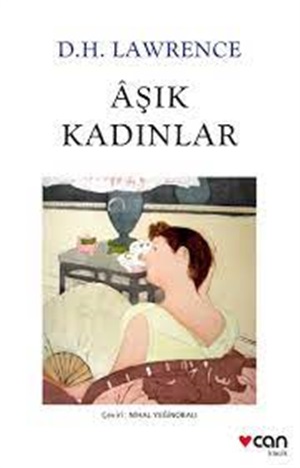 AŞIK KADINLAR (YENİ BEYAZ KAPAK)