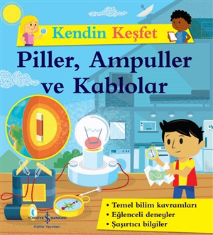 KENDİN KEŞFET - PİLLER , AMPULLER VE KABLOLAR