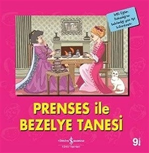 İLK OK.K.-PRENSES İLE BEZELYE TANESİ