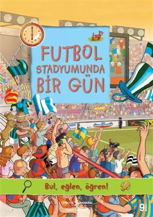 FUTBOL STADYUMUNDA BİR GÜN