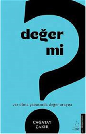 Değer mi?