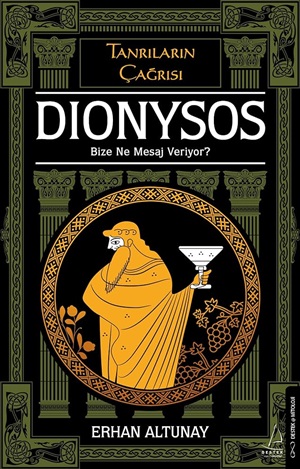 Dionysos Bize Ne Mesaj Veriyor? - Tanrıların Çağrısı