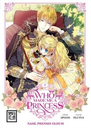 Nasıl Prenses Oldum 1[Who Made Me a Princes 1]