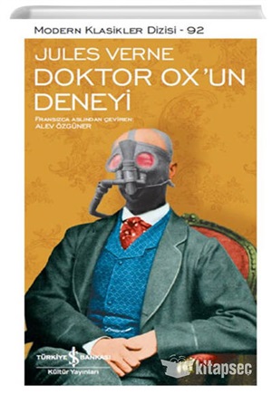 DOKTOR OX'UN DENEYİ  - SERT KAPAK