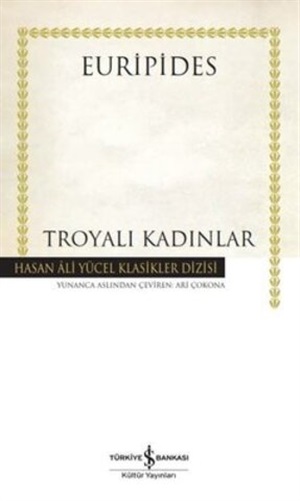 TROYALI KADINLAR (K.KAPAK)