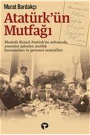 Atatürk'ün Mutfağı