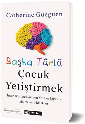 Başka Türlü Çocuk Yetiştirmek