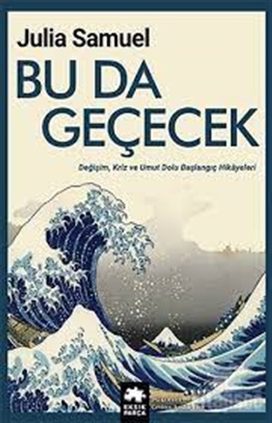 Bu da Geçecek