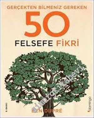 Gerçekten Bilmeniz Gereken 50 Felsefe Fikri (Ciltli)