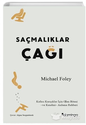 Saçmalıklar Çağı