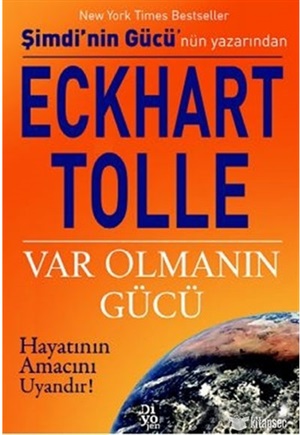 Var Olmanın Gücü