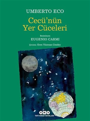 CECÜ'NÜN YER CÜCELERİ (KARTON KAPAK) 13.BASKI