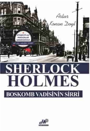 Şerlok Holmes Boskomb vadisinin sirri