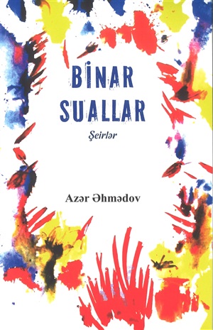 Azər Əhmədov. Binar suallar