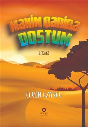 Mənim qəribə dostum