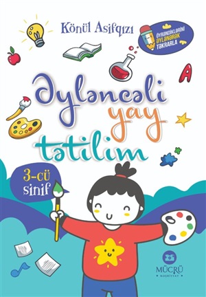 Əyləncəli yay tətilim. 3-cü sinif