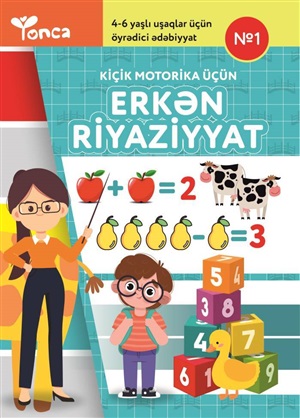 Kiçik motorika üçün: Erkən riyaziyyat