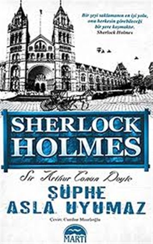 Şüphe Asla Uyumaz Sherlock Holmes