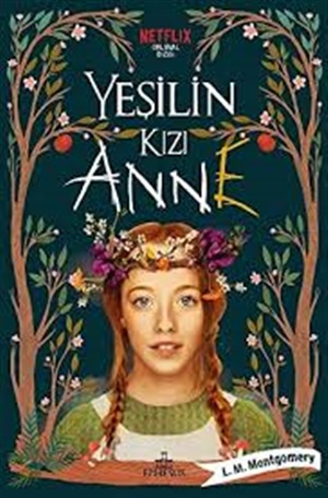 Yeşilin Kızı Anne Ephesus Yayınları