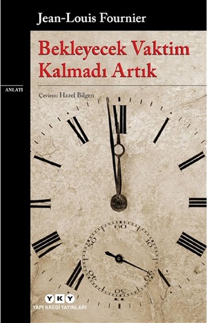 Bekleyecek Vaktim Kalmadı Artık 7.Baskı