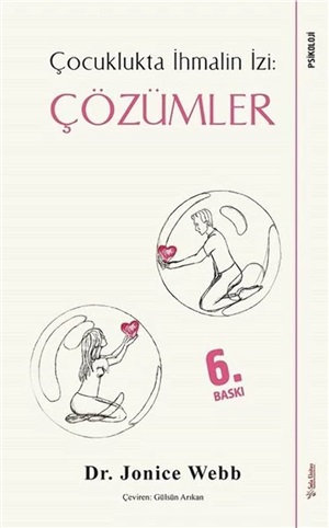 Çözümler - Çocuklukta İhmalin İzi