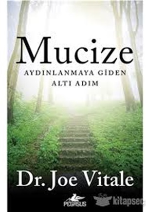 Mucize  Aydınlanmaya Giden Altı Adım