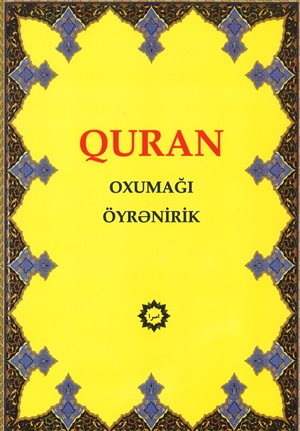 Quran oxumağı öyrənirik