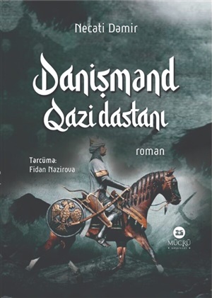 Danişmənd Qazi dastanı