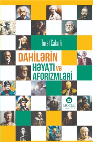 Dahilərin həyatı və aforizmləri