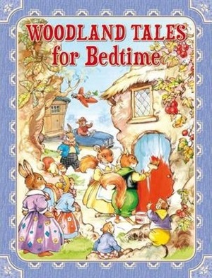 WOODLAND TALES FOR BEDTIME
