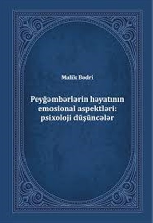 Peyğəmbərlərin həyatının emosional aspektləri. Psixoloji düşüncələr