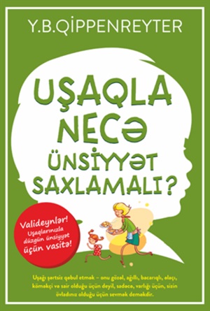 Uşaqla necə münasibət saxlamalı