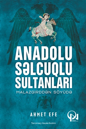 Anandolu Selcuqlu sultanları