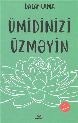 Ümidinizi üzməyin